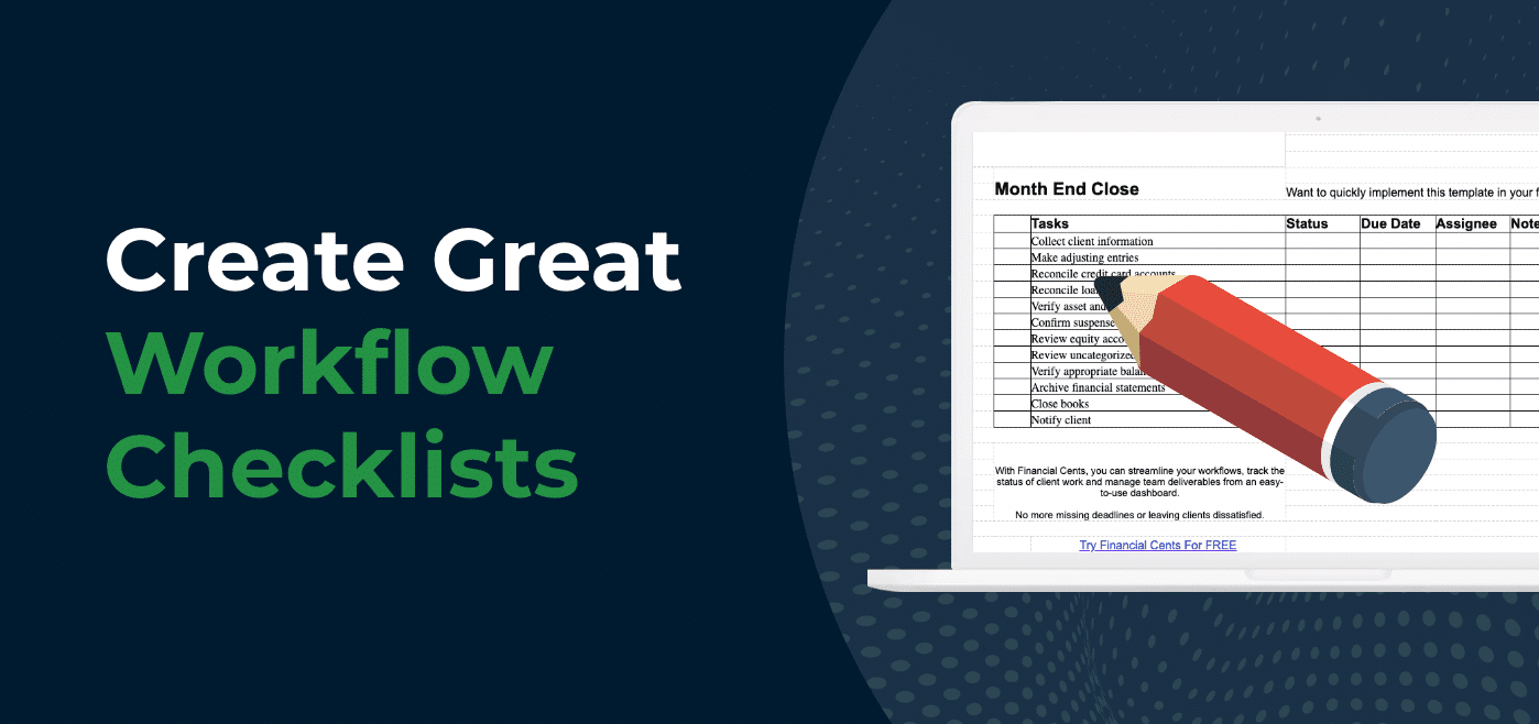 How To Quickly Create Your Accounting Workflow Checklists