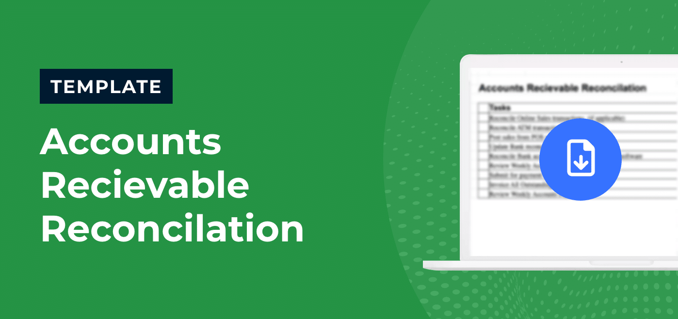 Accounts Receivable Reconciliation checklist template