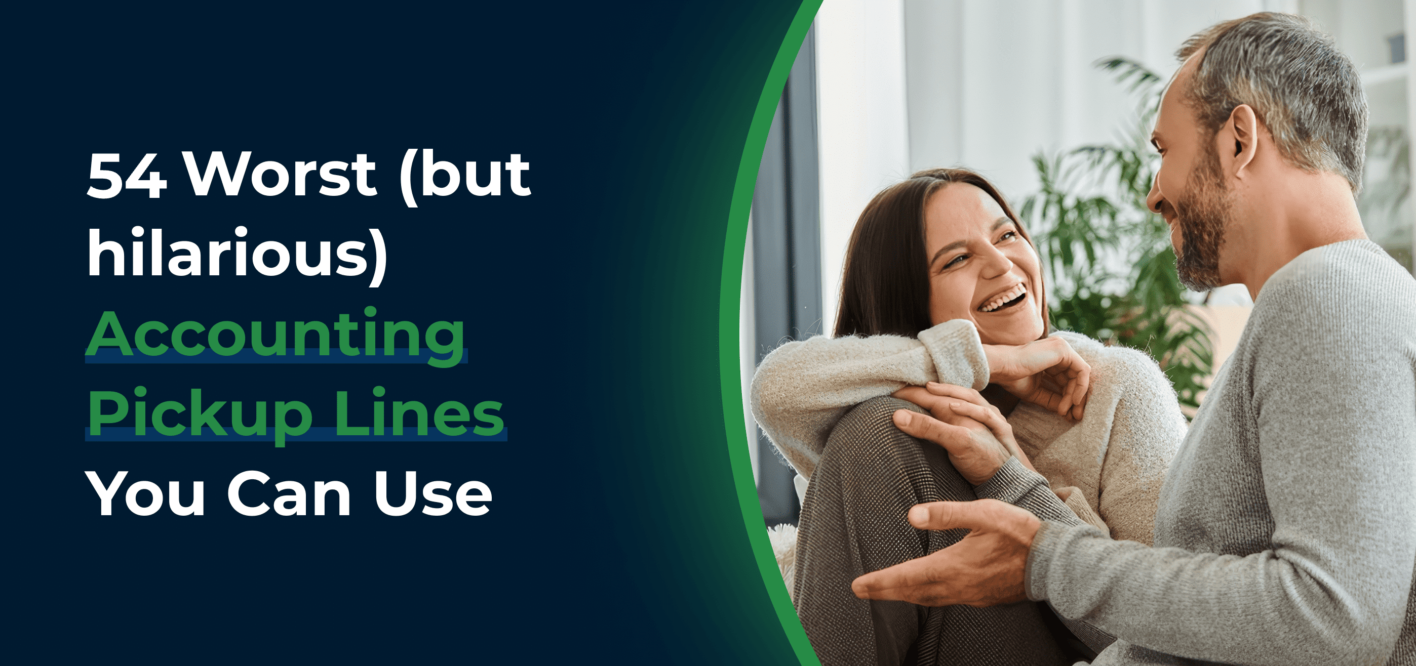 cover image for 54 Worst (but hilarious) Accounting Pick Up Lines You Can Use
