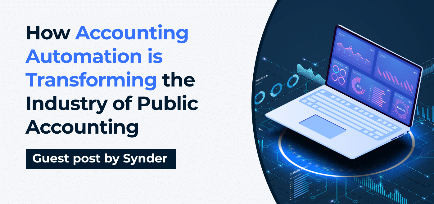 blog cover image for how accounting automation is transforming the industry of public accounting