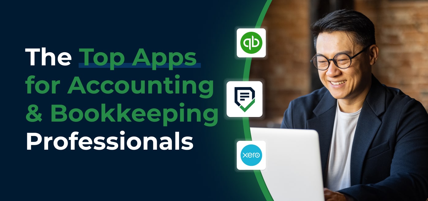 blog cover image for The Top Apps for Accounting & Bookkeeping Professionals