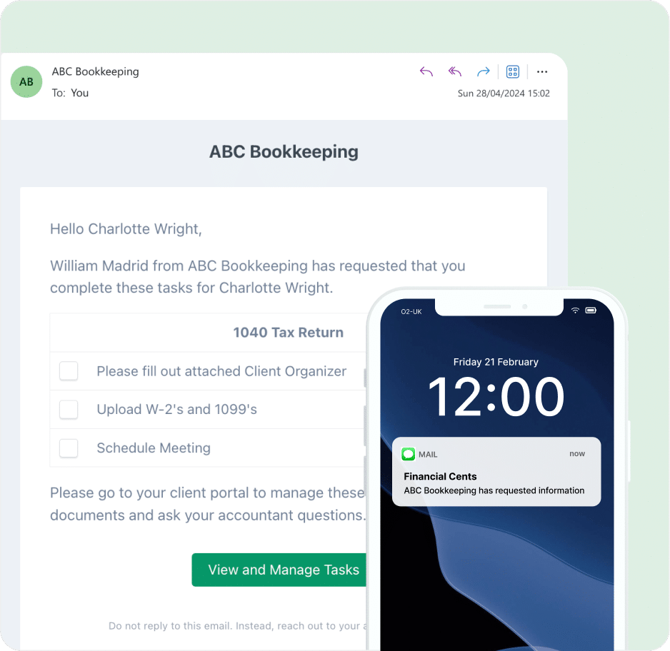 An email from ABC Bookkeeping requests tasks for Charlotte Wrights 1040 Tax Return, displayed behind a phone showing a notification from Financial Cents about requested information.